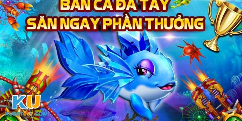 Suc hap dan khong the bo qua khi tham gia ban ca tai Kubet Sức hấp dẫn không thể bỏ qua khi tham gia bắn cá tại Kubet